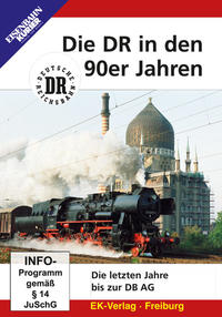 Die DR in den 90er Jahren