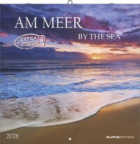 Alpha Edition - Am Meer 2026 Broschürenkalender, 30x30cm, Wandkalender mit Platz für Notizen und Termine, Bilder rund ums Meer, Monatsübersicht und Ferientermine DE/AT/CH