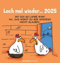 Alpha Edition - Lach mal wieder... 2025 Postkartenkalender, 16x17cm, Kalender mit Postkarten zum Heraustrennen, Monatsübersicht, zum Aufstellen oder Aufhängen und internationales Kalendarium