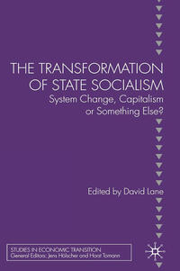 The Transformation of State Socialism