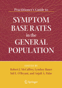 Practitioner's Guide to Symptom Base Rates in the General Population