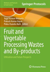 Fruit and Vegetable Processing Wastes and By-products