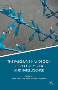 The Palgrave Handbook of Security, Risk and Intelligence