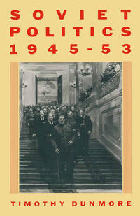 Soviet Politics, 1945–53