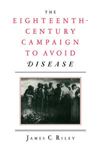 Eighteenth-Century Campaign To Avoid Disease