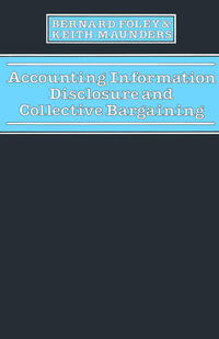 Accounting Information Disclosure & Collective Bargaining