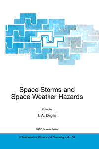 Space Storms and Space Weather Hazards