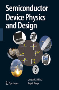 Semiconductor Device Physics and Design