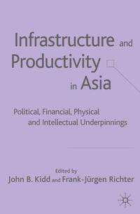 Infrastructure and Productivity in Asia