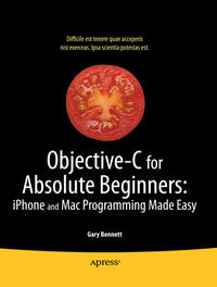 Objective-C for Absolute Beginners