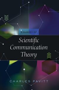 A Survey of Scientific Communication Theory