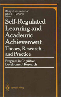 Self-Regulated Learning and Academic Achievement