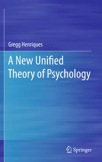 A New Unified Theory of Psychology