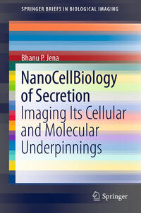 NanoCellBiology of Secretion