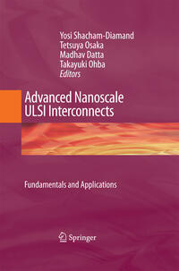 Advanced Nanoscale ULSI Interconnects: Fundamentals and Applications