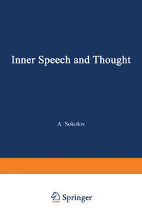 Inner Speech and Thought