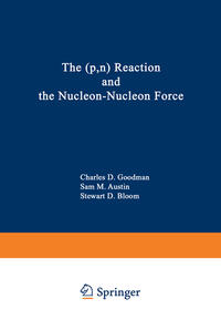 The (p,n) Reaction and the Nucleon-Nucleon Force