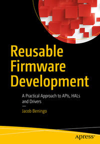 Reusable Firmware Development