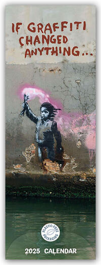 Banksy – If Graffiti Changed Anything 2025 – Slimline-Kalender