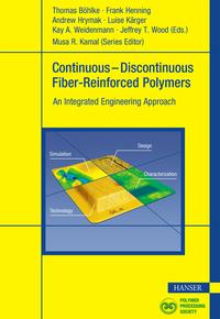 Continuous–Discontinuous Fiber-Reinforced Polymers