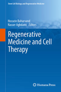 Regenerative Medicine and Cell Therapy