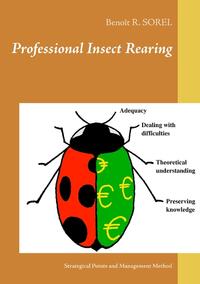 Professional insect rearing