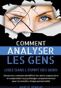 Comment Analyser les Gens