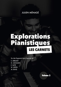 Explorations Pianistiques - Les carnets