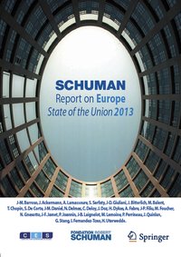 Schuman Report on Europe