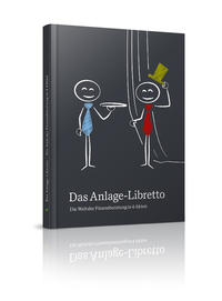 Das Anlage-Libretto