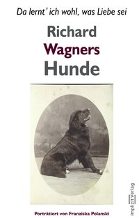Richard Wagners Hunde