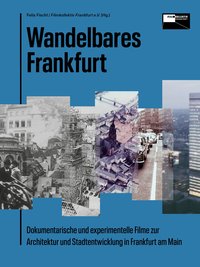 Wandelbares Frankfurt