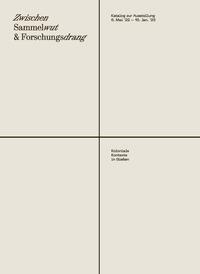 Zwischen Sammelwut & Forschungsdrang