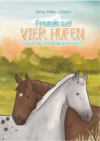 Freunde auf vier Hufen