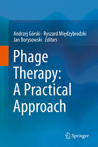 Phage Therapy: A Practical Approach