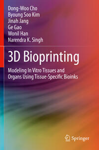 3D Bioprinting