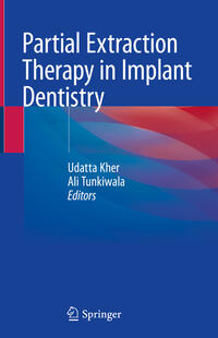 Partial Extraction Therapy in Implant Dentistry