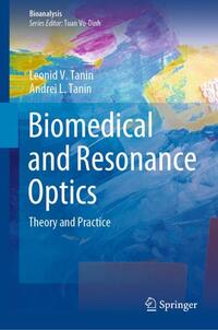 Biomedical and Resonance Optics