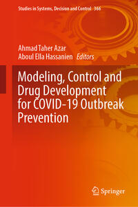 Modeling, Control and Drug Development for COVID-19 Outbreak Prevention