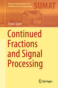 Continued Fractions and Signal Processing