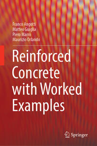 Reinforced Concrete with Worked Examples