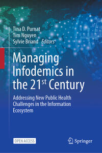 Managing Infodemics in the 21st Century