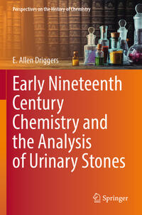 Early Nineteenth Century Chemistry and the Analysis of Urinary Stones