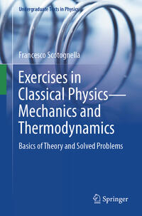 Exercises in Classical Physics—Mechanics and Thermodynamics