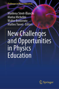 New Challenges and Opportunities in Physics Education