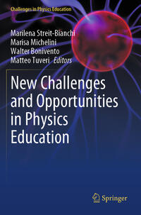 New Challenges and Opportunities in Physics Education