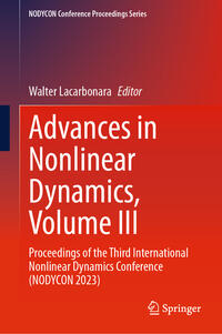 Advances in Nonlinear Dynamics, Volume III