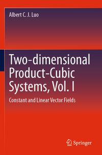 Two-dimensional Product-Cubic Systems, Vol. I