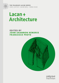 Lacan + Architecture