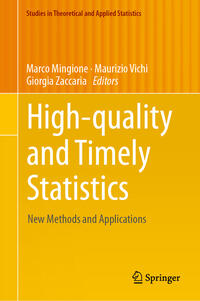 High-quality and Timely Statistics